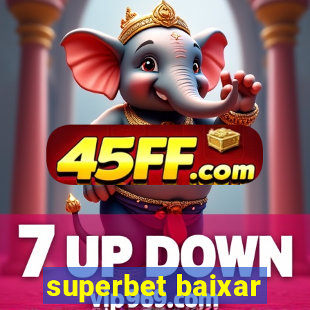 superbet baixar